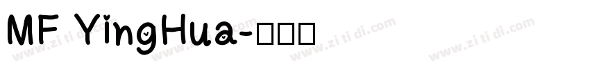 MF YingHua字体转换